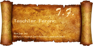 Teschler Ferenc névjegykártya